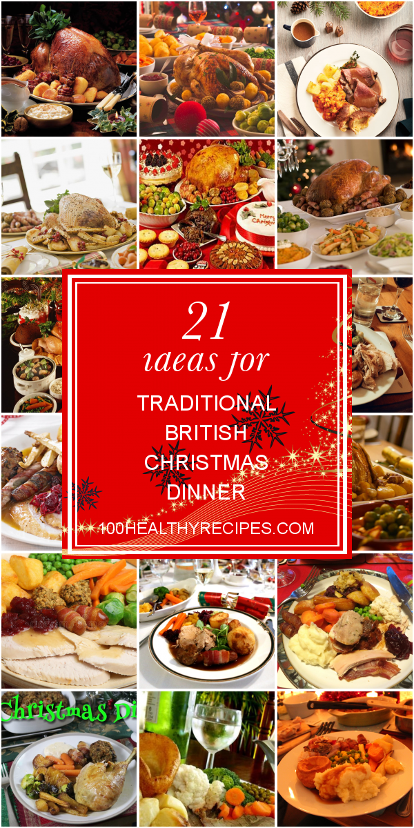 21 Ideas for Traditional British Christmas Dinner – Best Diet and